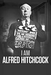 I Am Alfred Hitchcock